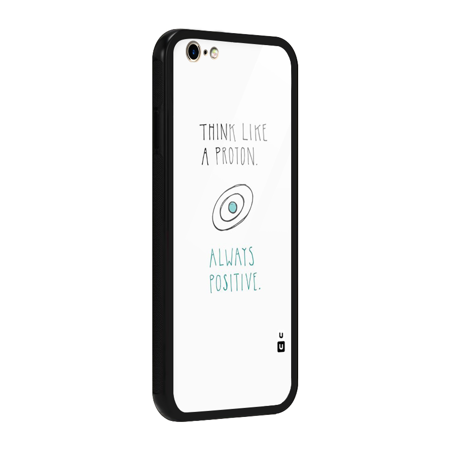 Proton Positive Glass Back Case for iPhone 6 6S