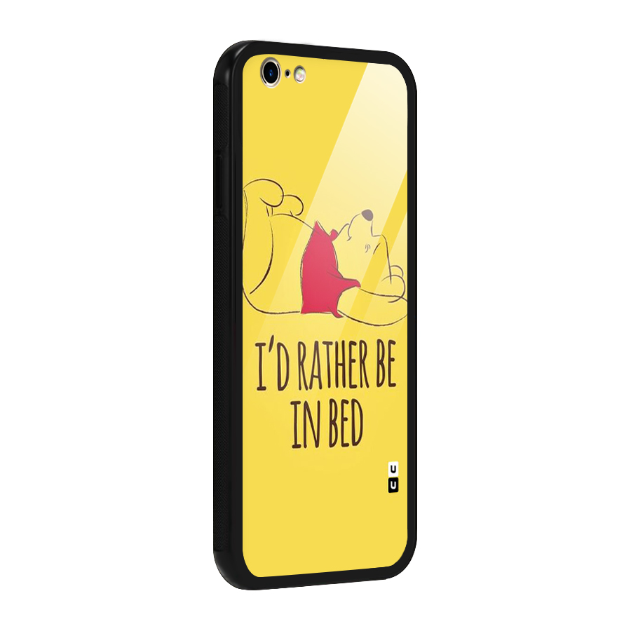 Rather Be In Bed Glass Back Case for iPhone 6 6S
