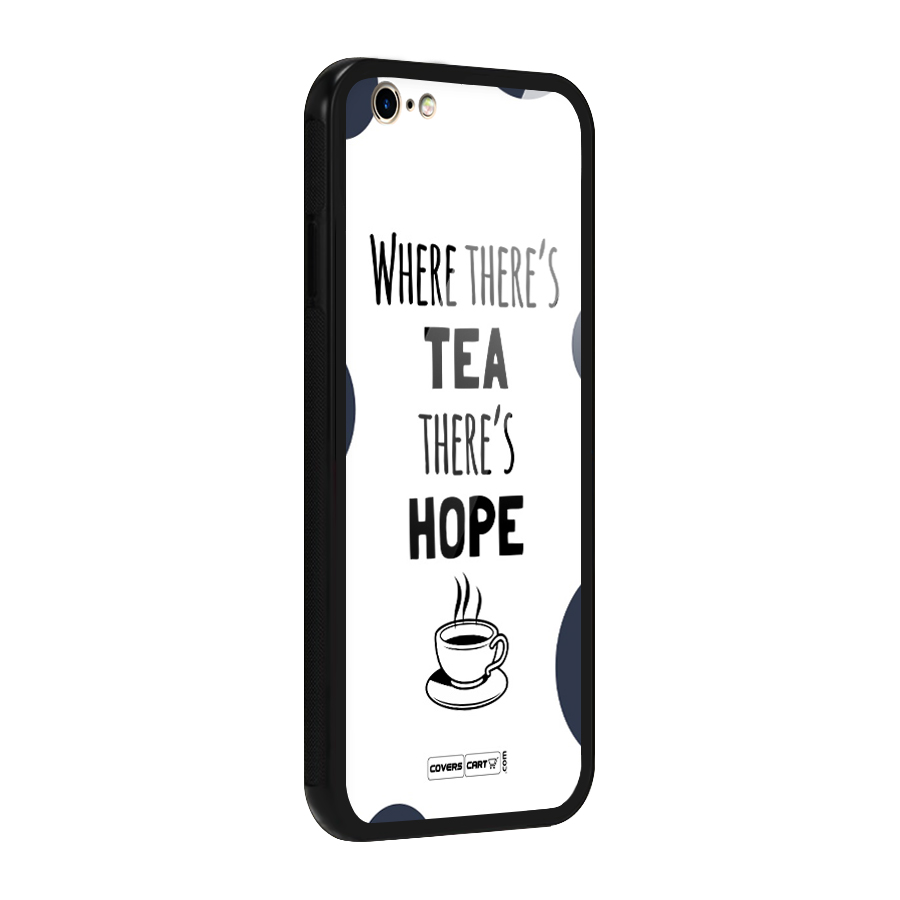 Tea Hope Glass Back Case for iPhone 6 6S
