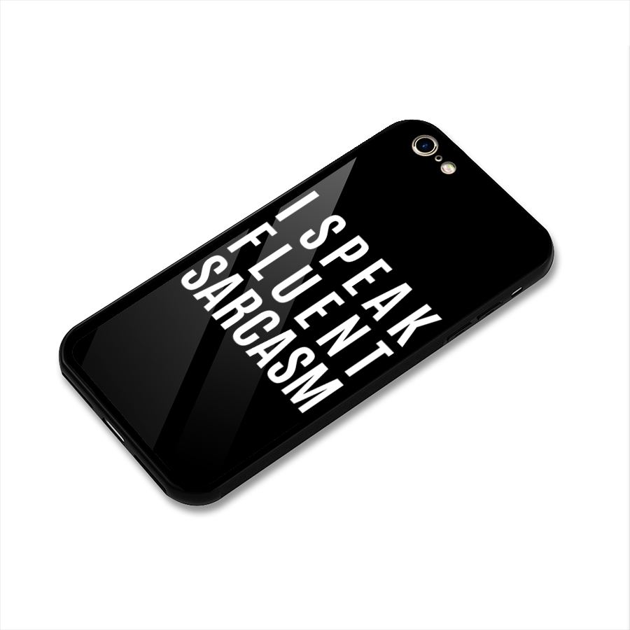 Fluent Sarcasm Glass Back Case for iPhone 6 6S