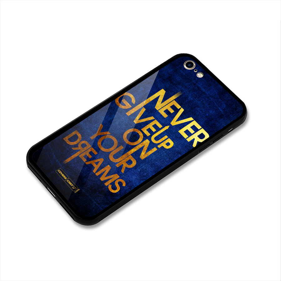 Never Give Up Glass Back Case for iPhone 6 6S