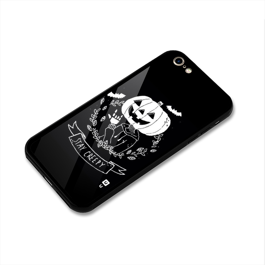 Stay Creepy Glass Back Case for iPhone 6 6S