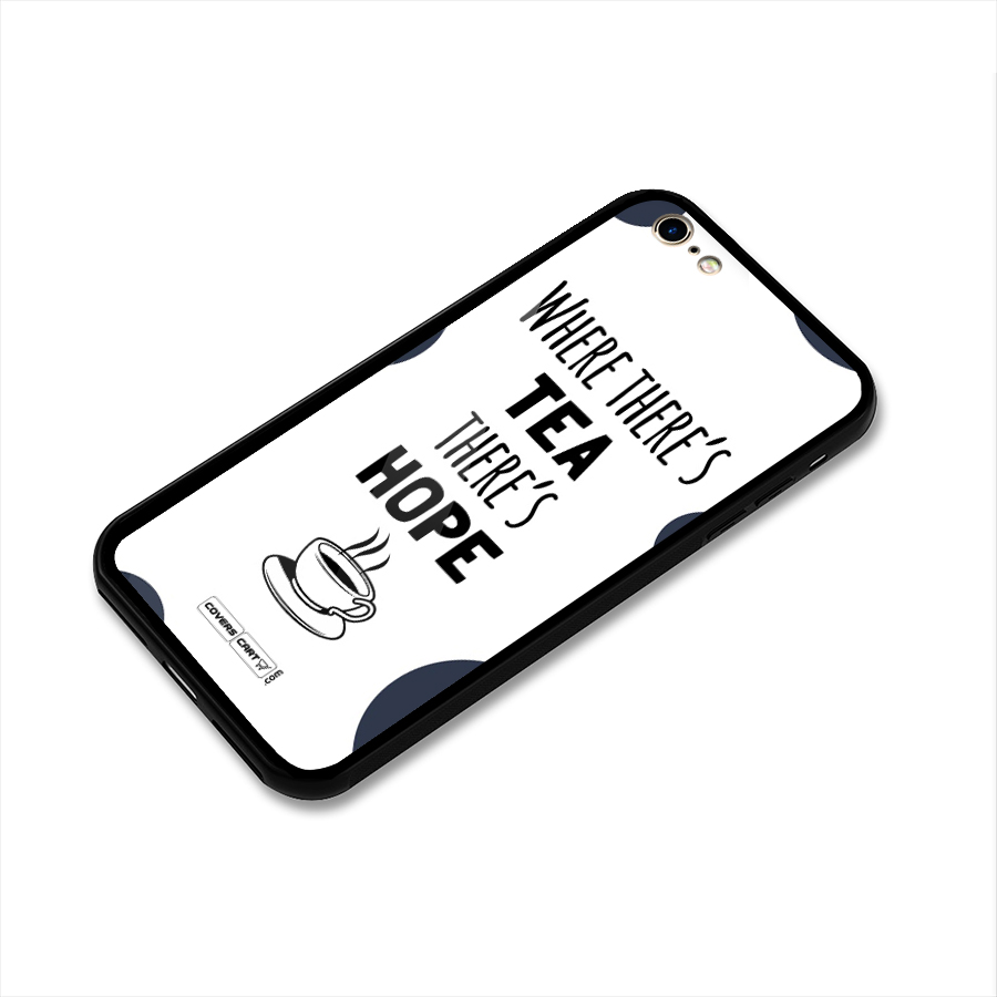 Tea Hope Glass Back Case for iPhone 6 6S