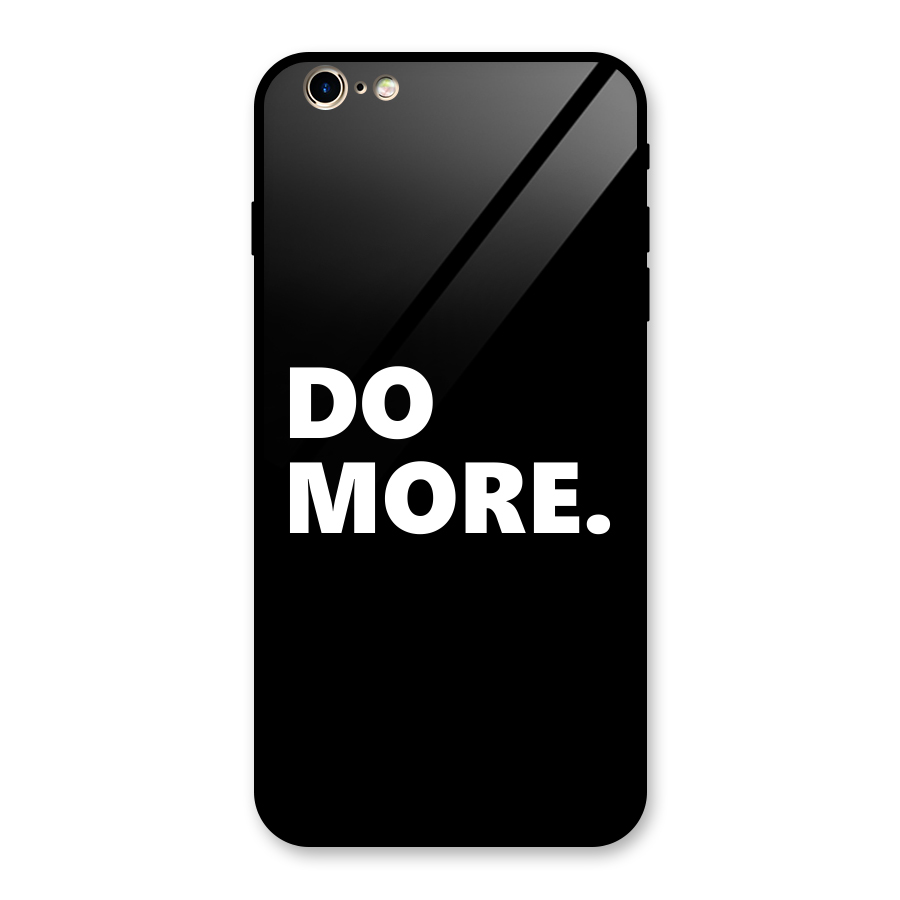 Do More Glass Back Case for iPhone 6 Plus 6S Plus
