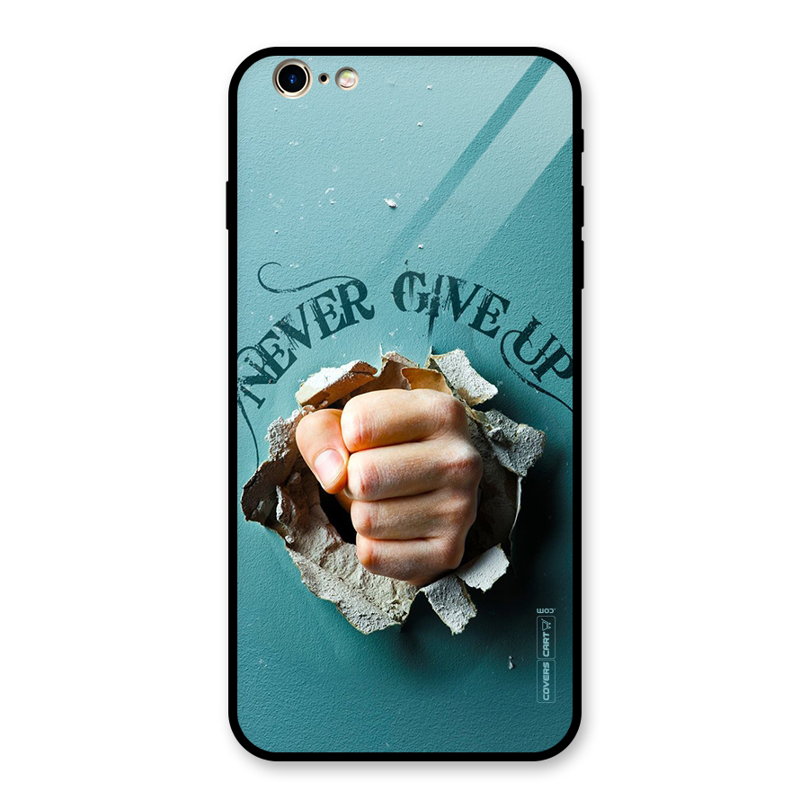 Do Not Give Up Glass Back Case for iPhone 6 Plus 6S Plus