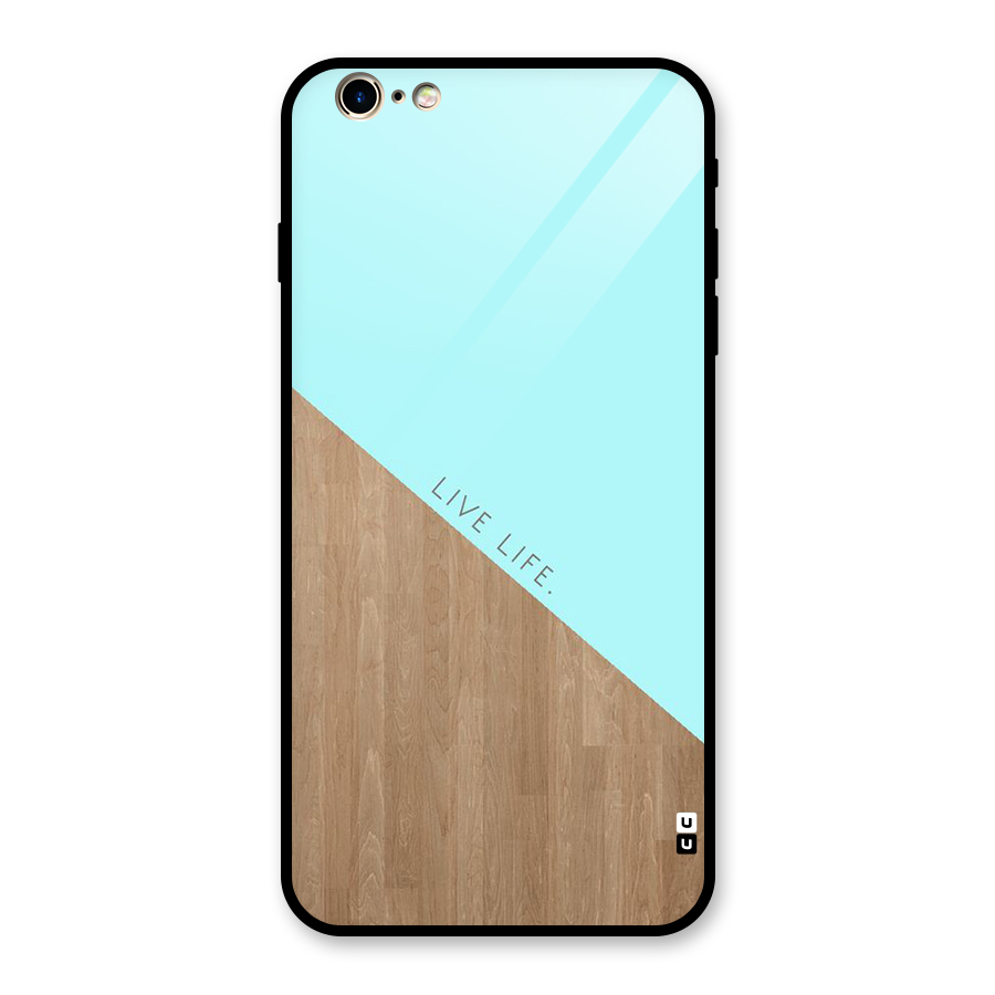 Live Life Glass Back Case for iPhone 6 Plus 6S Plus