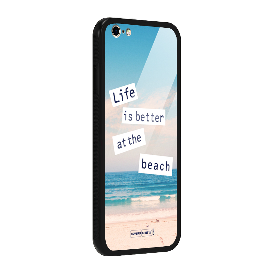Life is better at the Beach Glass Back Case for iPhone 6 Plus 6S Plus