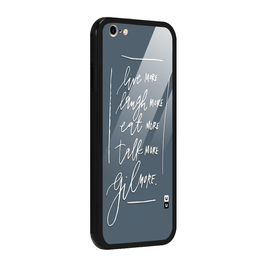 Live Laugh More Glass Back Case for iPhone 6 Plus 6S Plus