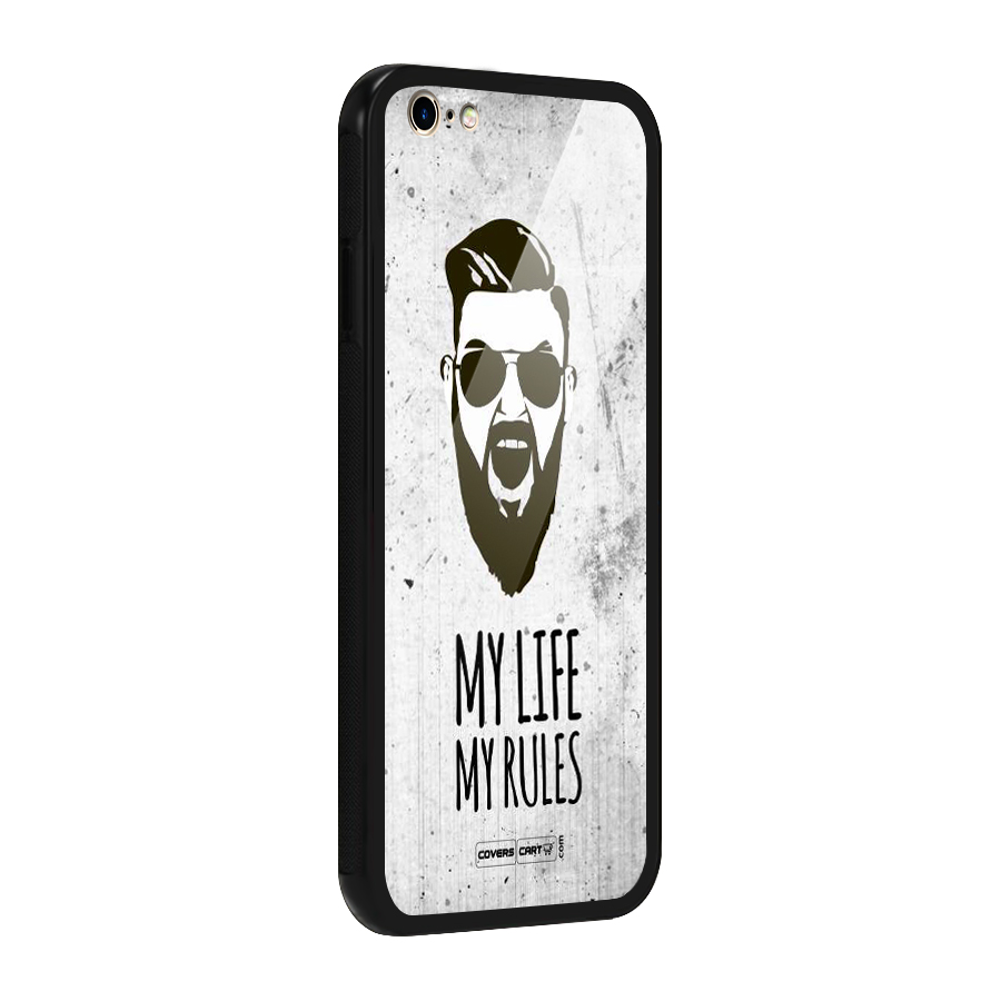 My Life My Rules Glass Back Case for iPhone 6 Plus 6S Plus