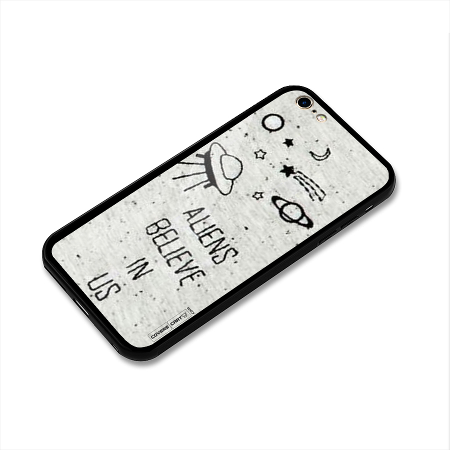 Aliens Believe In Us Glass Back Case for iPhone 6 Plus 6S Plus