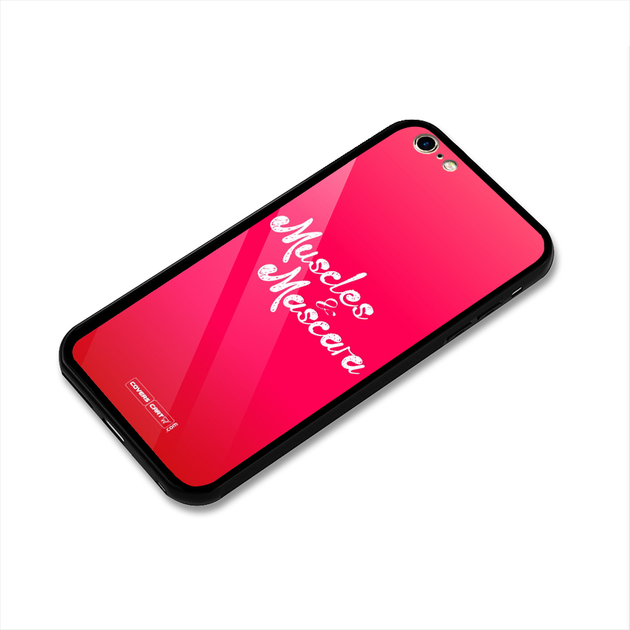 Muscles and Mascara Glass Back Case for iPhone 6 Plus 6S Plus