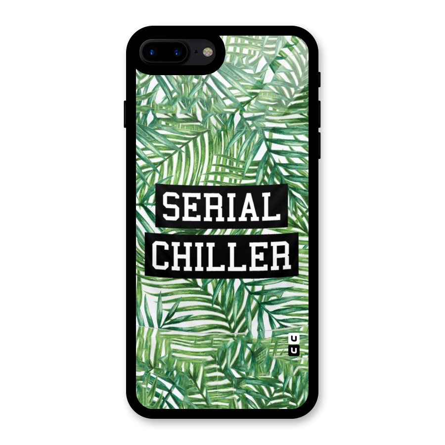 Serial Chiller Glass Back Case for iPhone 7 Plus