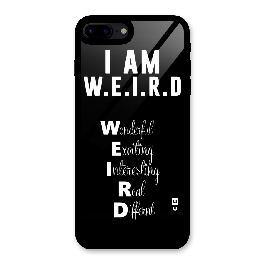 Weird Me Glass Back Case for iPhone 7 Plus