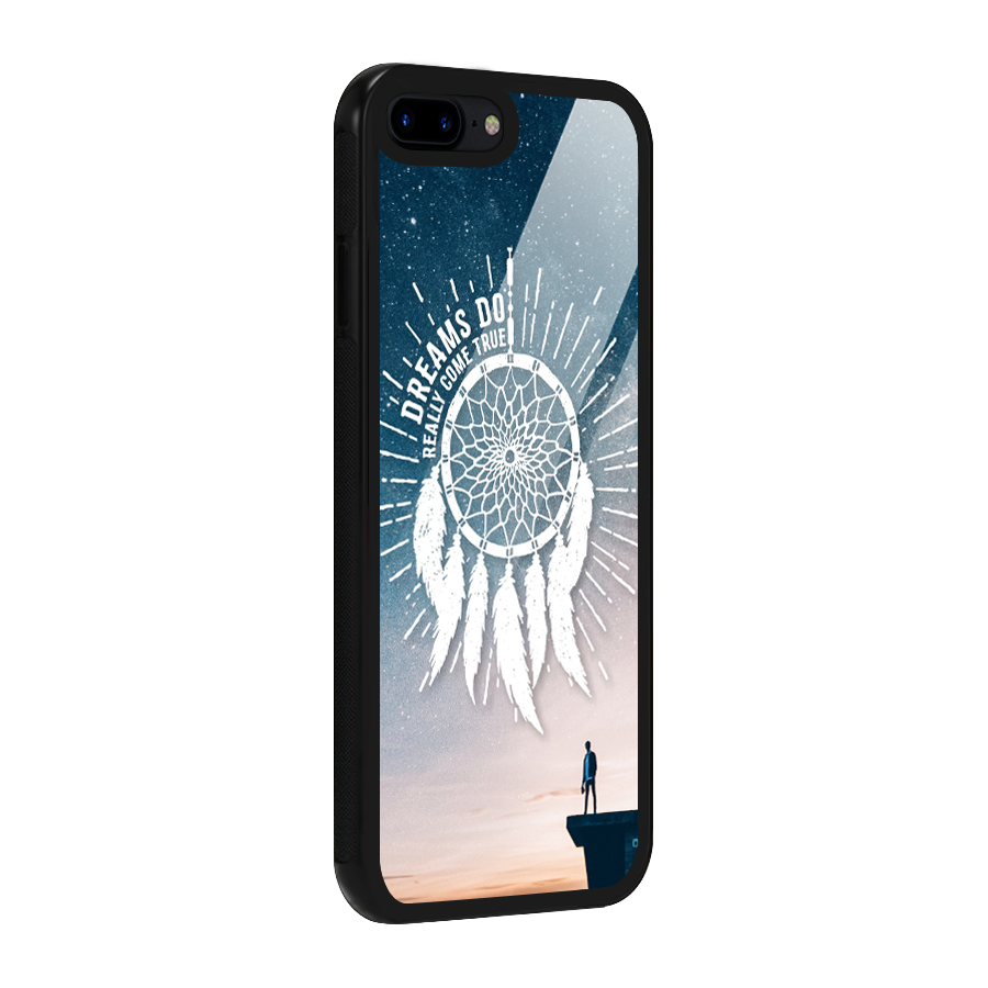 Dreams Do Come True Glass Back Case for iPhone 7 Plus