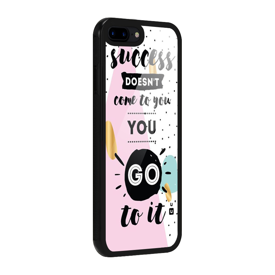 Go To Success Glass Back Case for iPhone 7 Plus