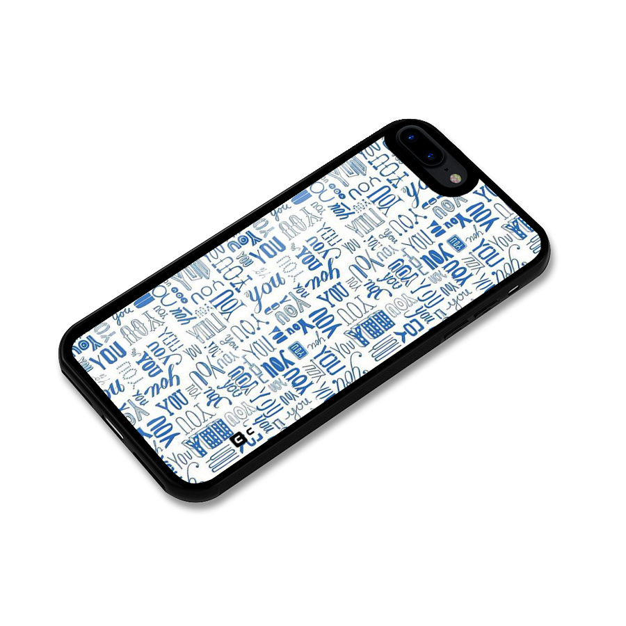 You Pattern Glass Back Case for iPhone 7 Plus