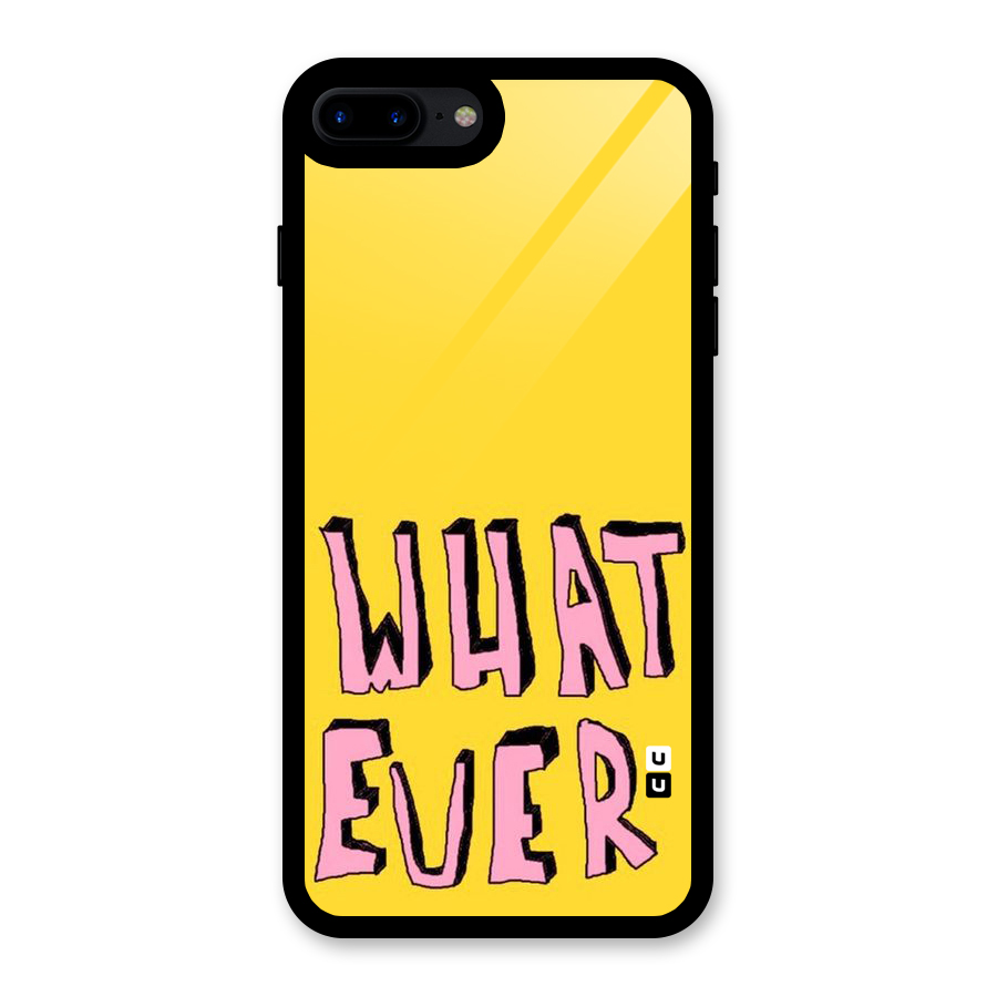 Whatever Yellow Glass Back Case for iPhone 8 Plus