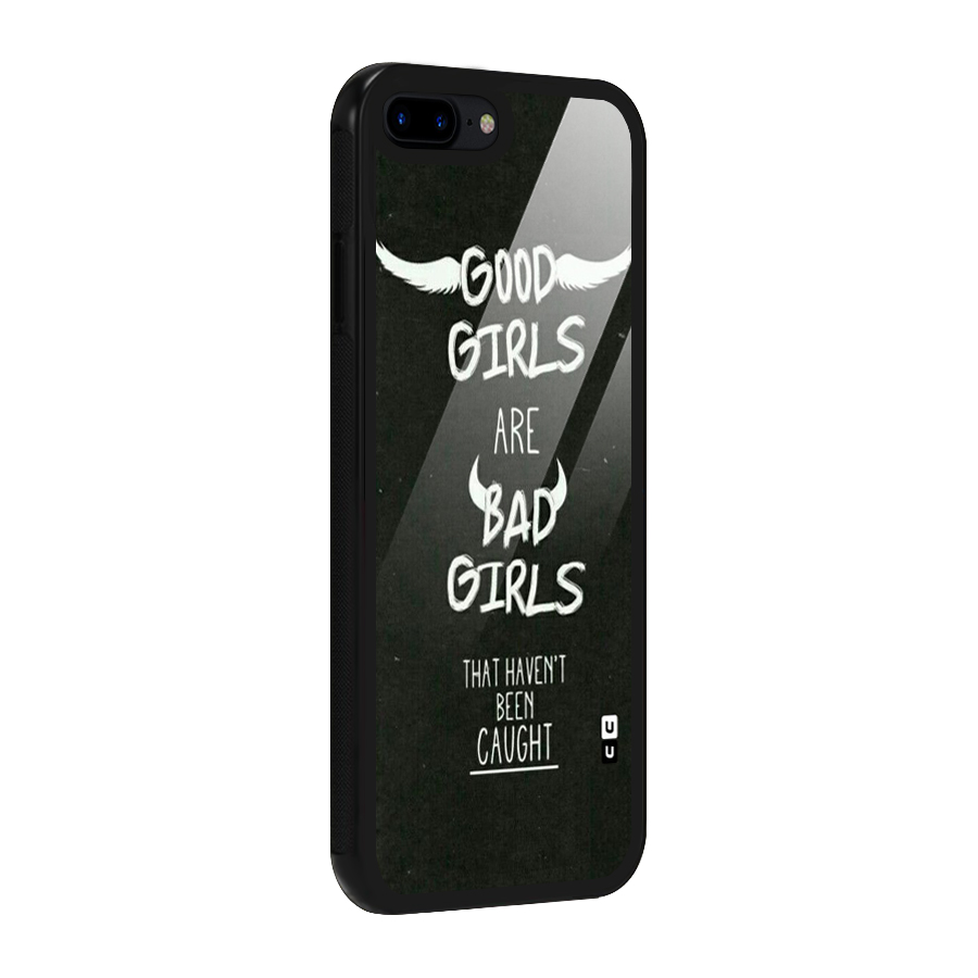 Good Bad Girls Glass Back Case for iPhone 8 Plus