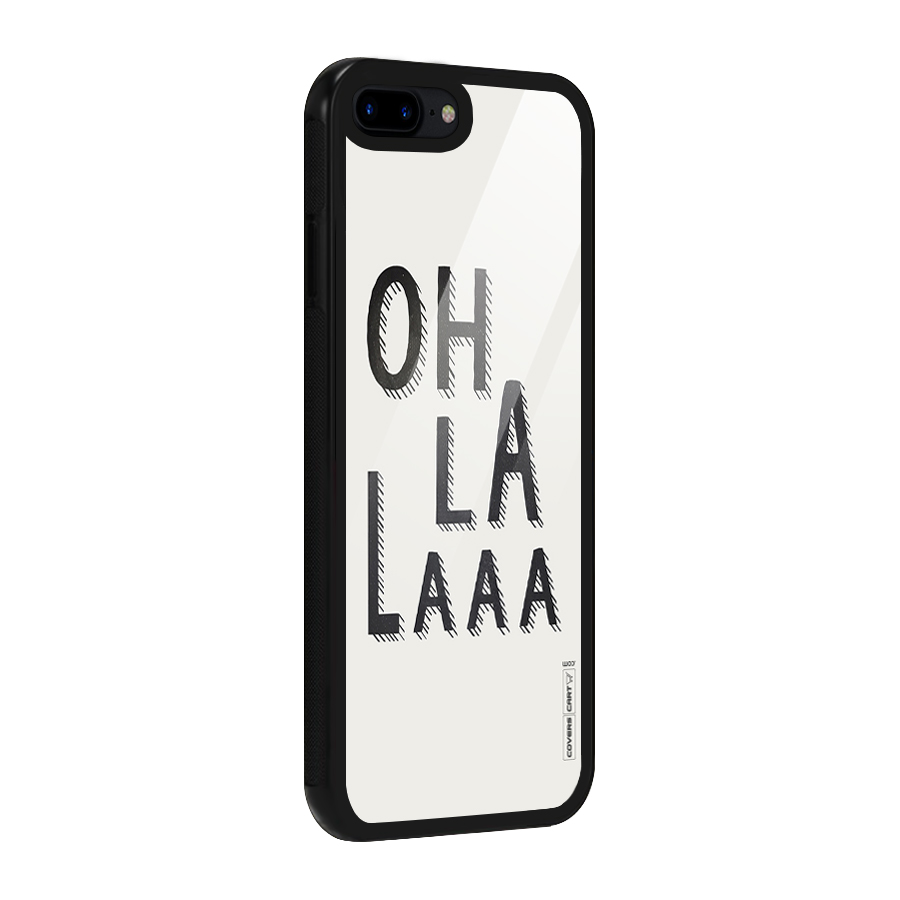 Oh La La Glass Back Case for iPhone 8 Plus