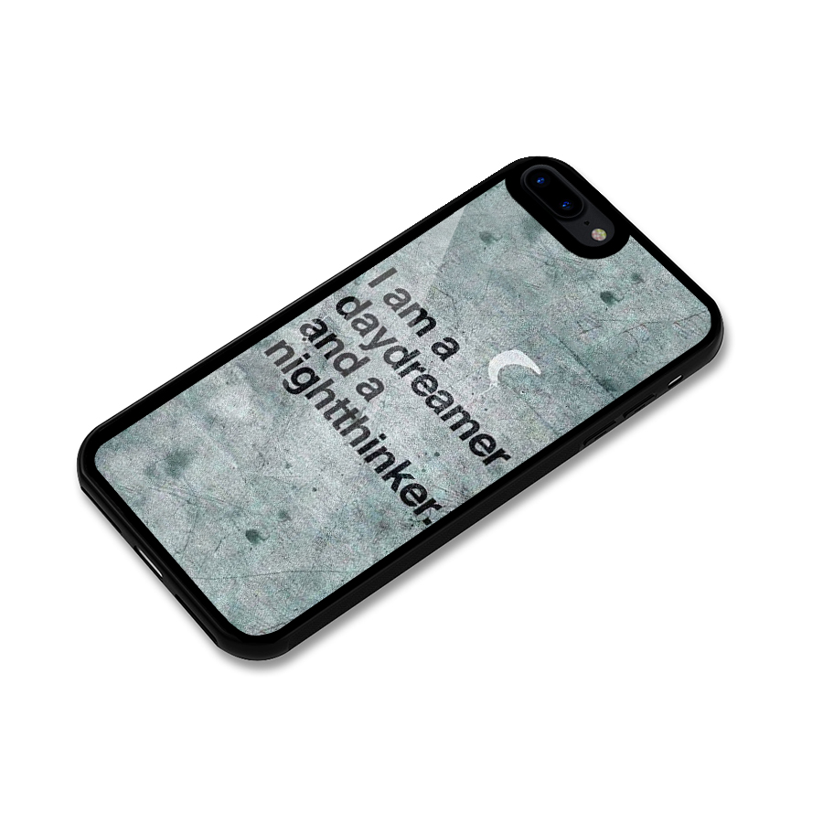 Day Dreamer Night Thinker Glass Back Case for iPhone 8 Plus
