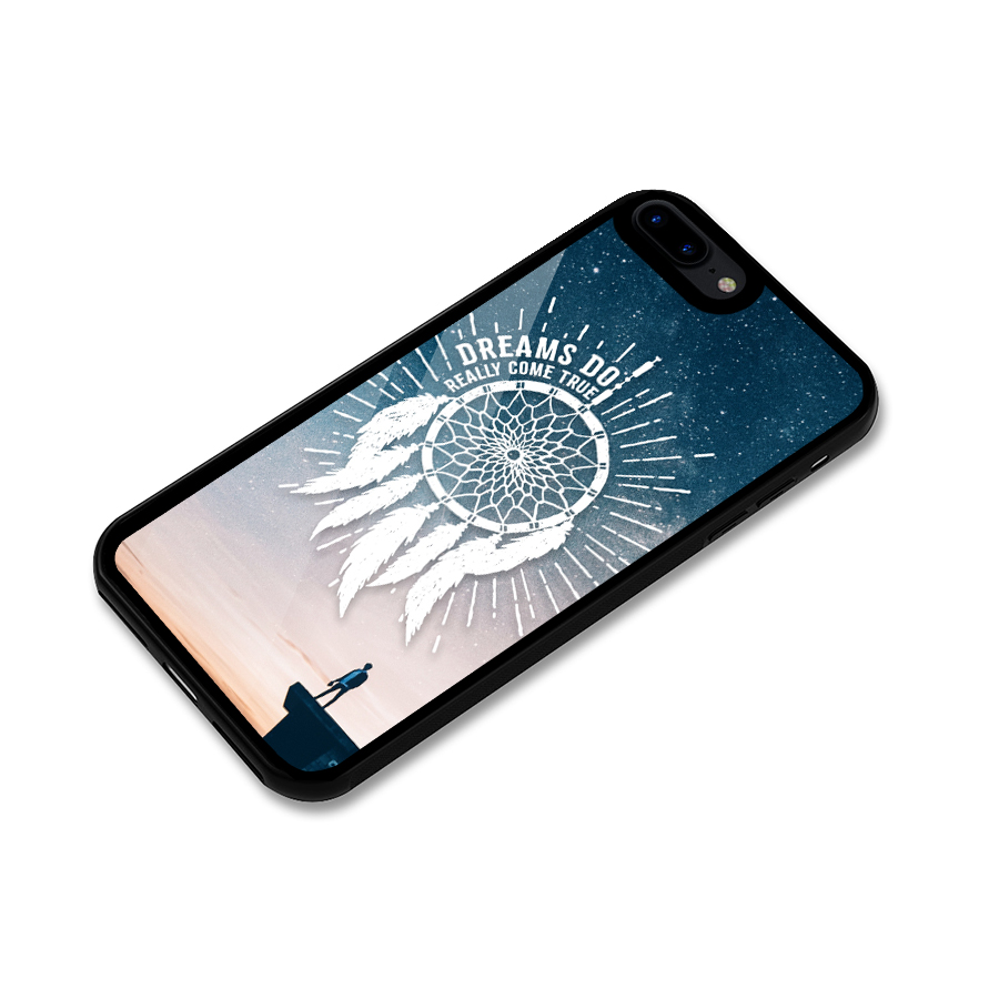 Dreams Do Come True Glass Back Case for iPhone 8 Plus