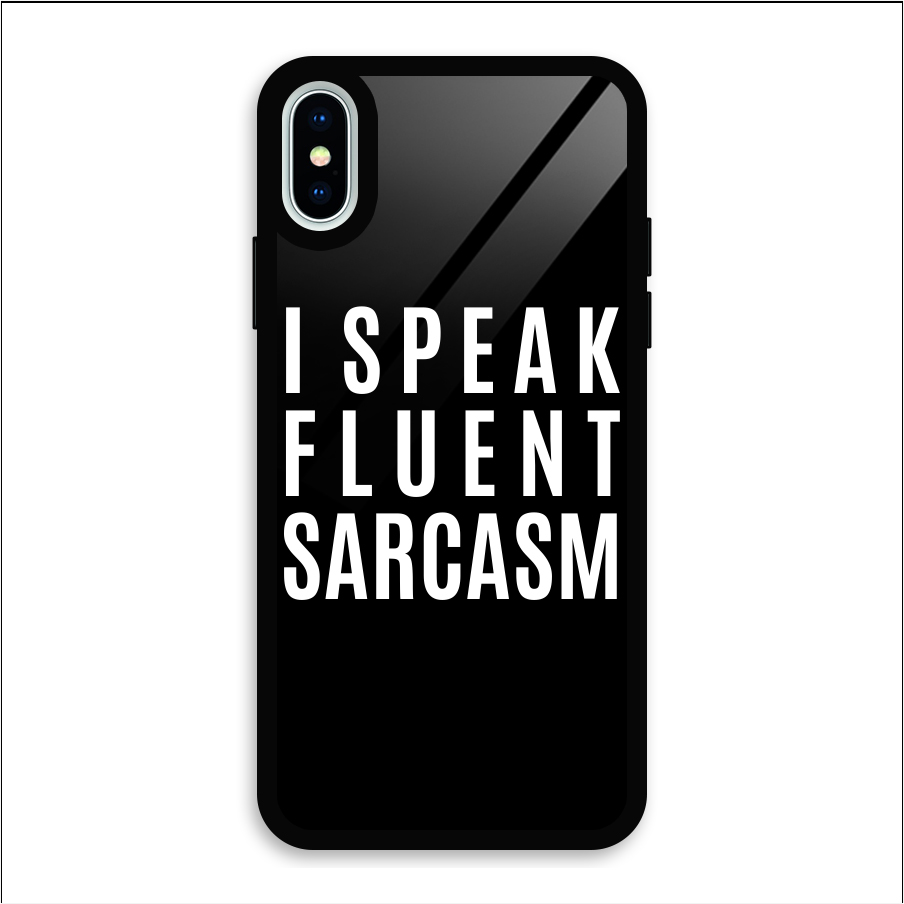 Fluent Sarcasm Glass Back Case for iPhone X