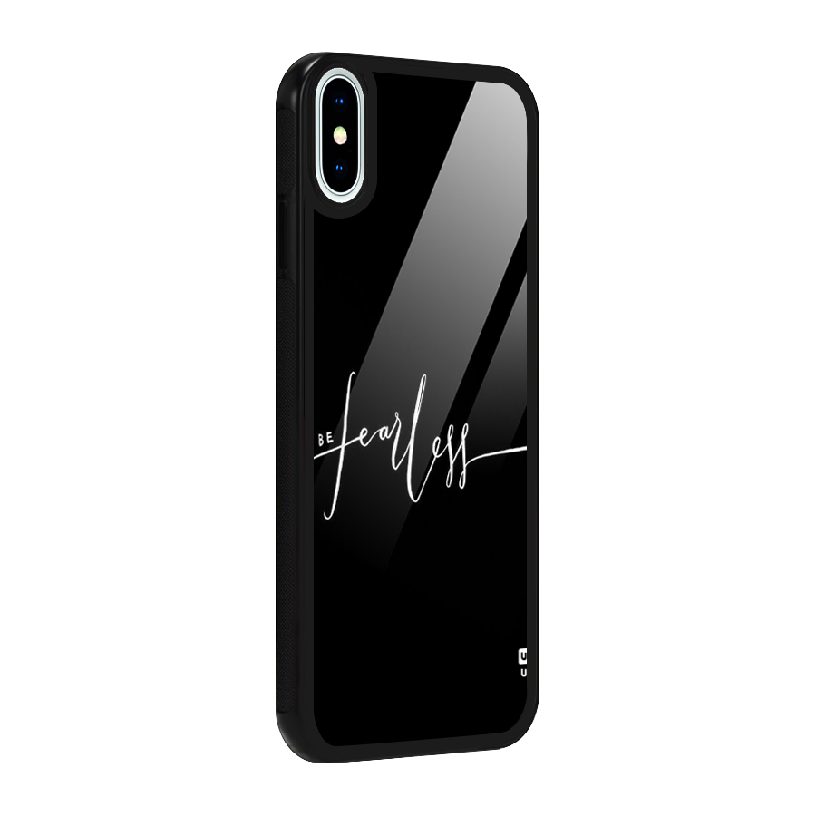 Always Be Fearless Glass Back Case for iPhone X