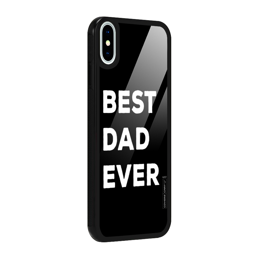 Best Dad Ever Glass Back Case for iPhone X
