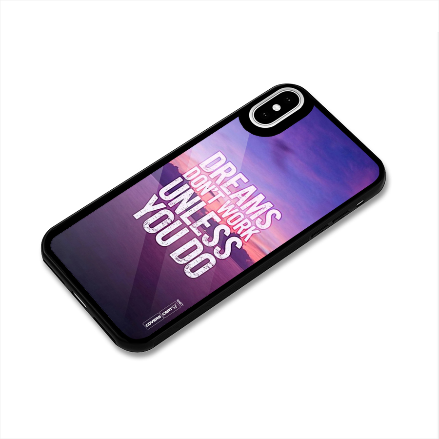 Dreams Work Glass Back Case for iPhone X