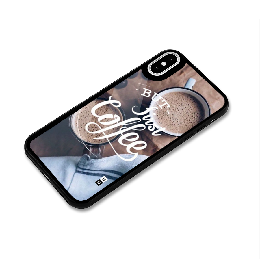 Just Coffee Glass Back Case for iPhone X