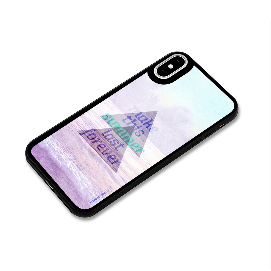 Make This Summer Last Forever Glass Back Case for iPhone X