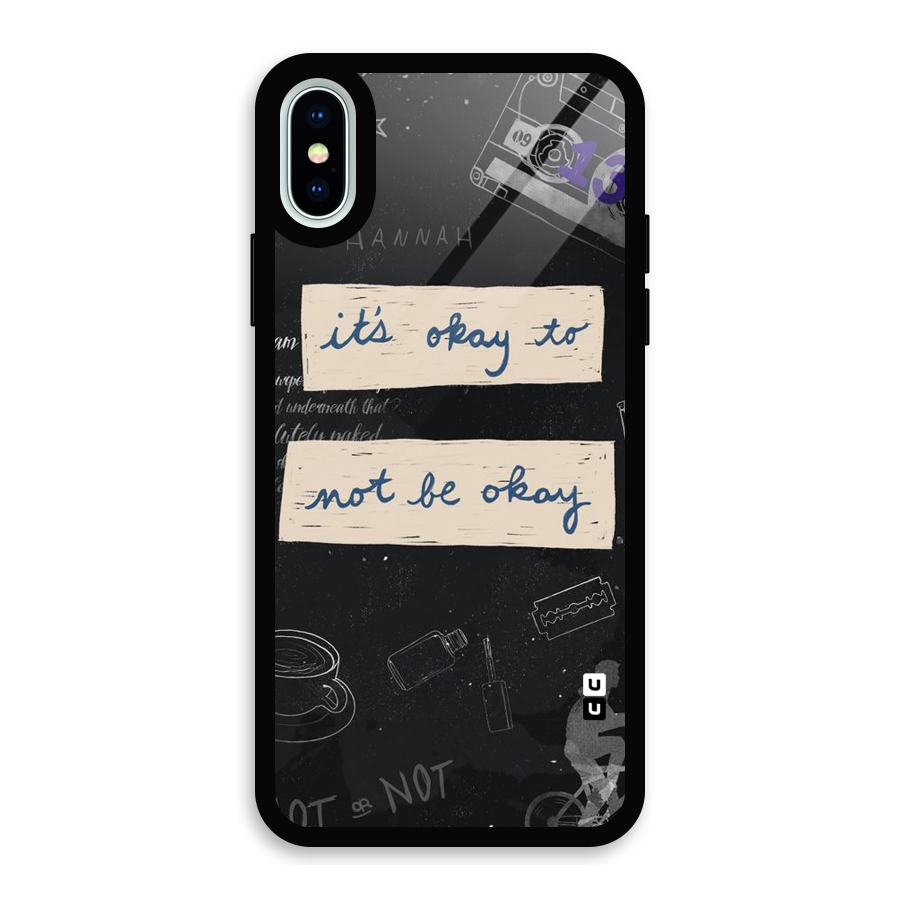 Its Okay Glass Back Case for iPhone XS