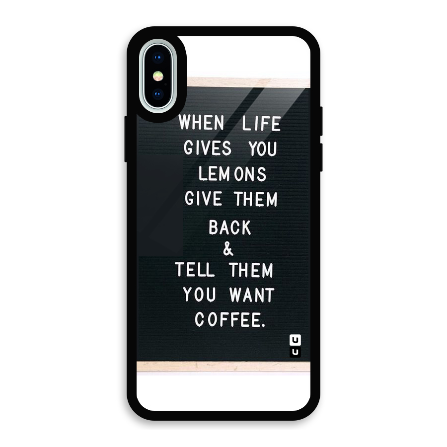 No Lemon Only Coffee Glass Back Case for iPhone XS