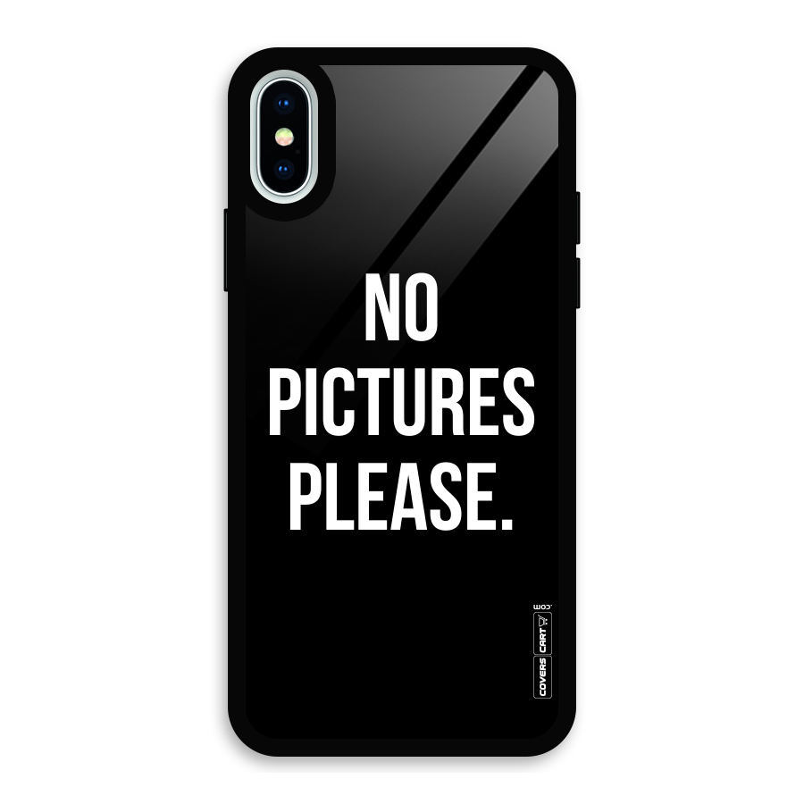 No Pictures Please Glass Back Case for iPhone XS