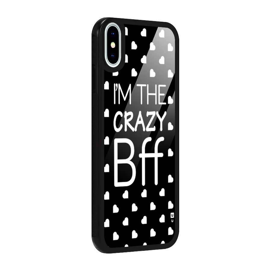 Crazy Bff Glass Back Case for iPhone XS