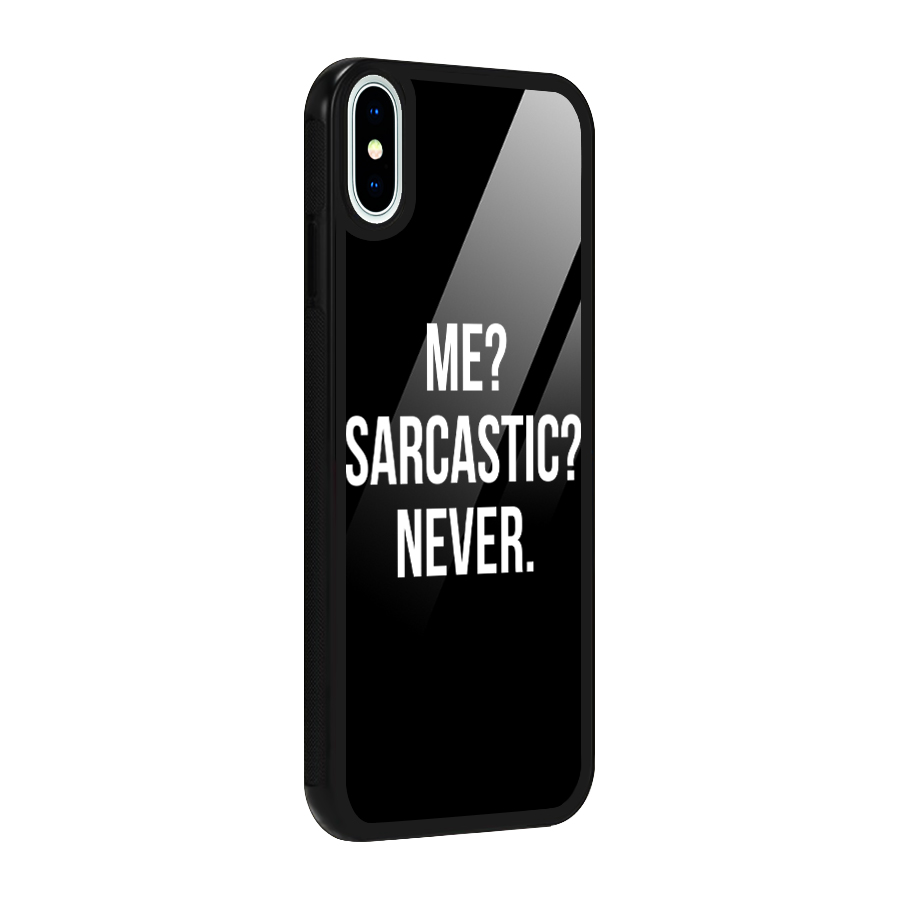 Sarcastic Quote Glass Back Case for iPhone XS