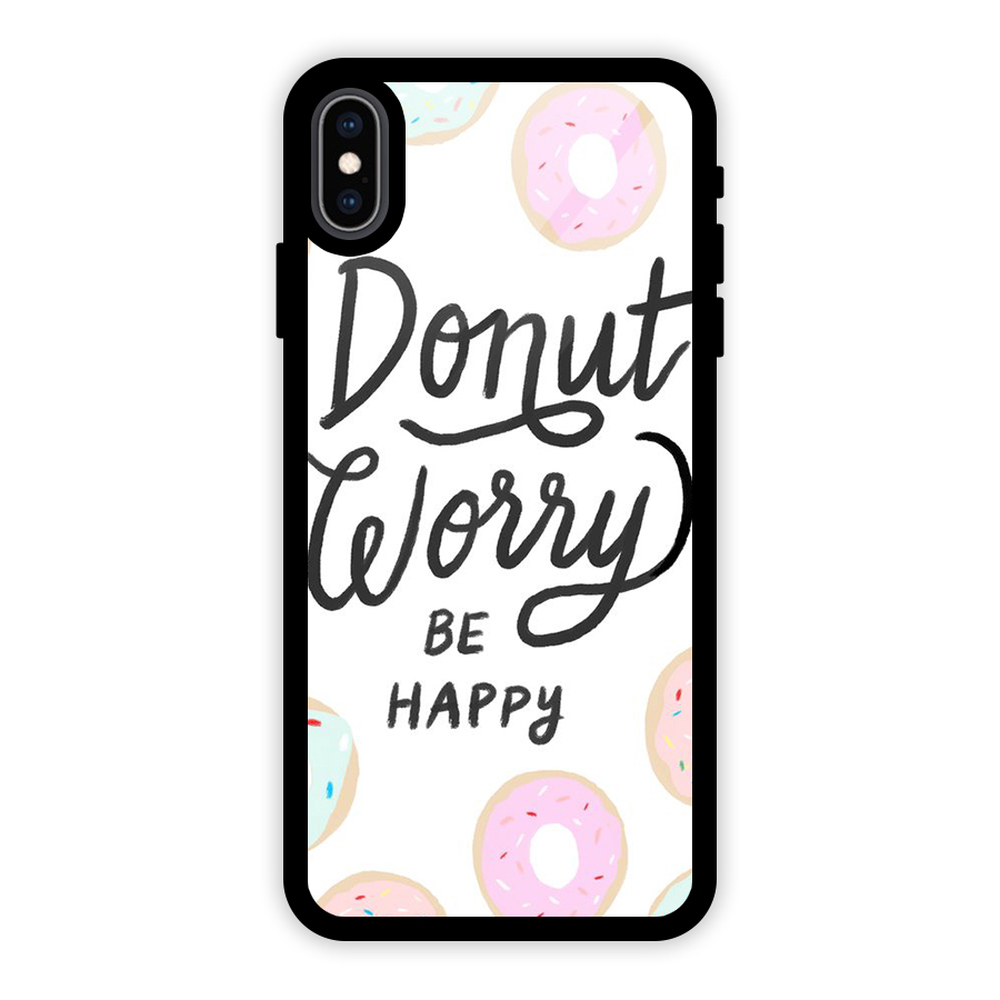 Donut Worry Be Happy Glass Back Case for iPhone XS Max