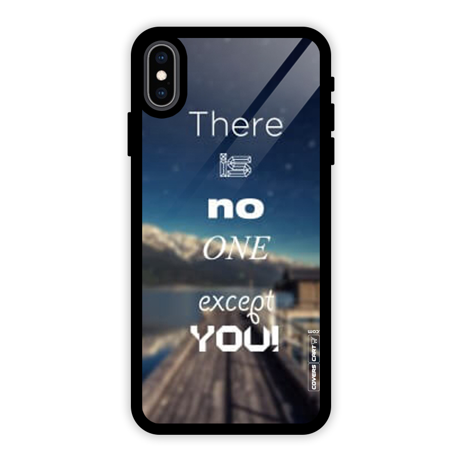 No One But You Glass Back Case for iPhone XS Max