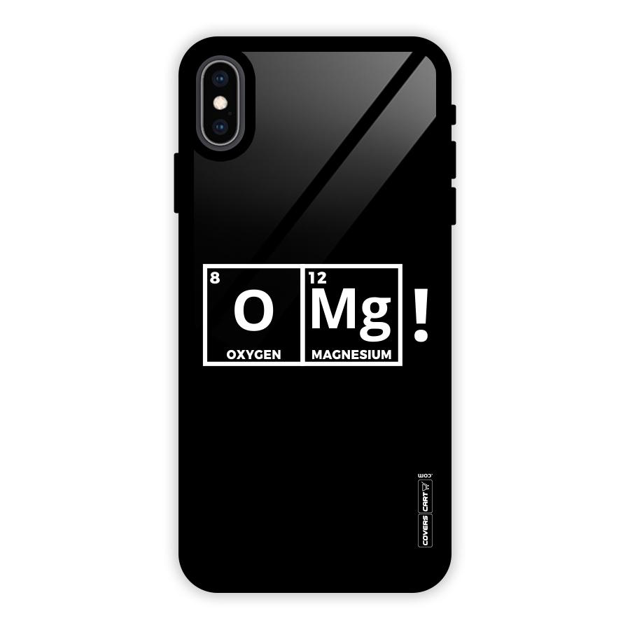 OMG Chemistry Pun Glass Back Case for iPhone XS Max