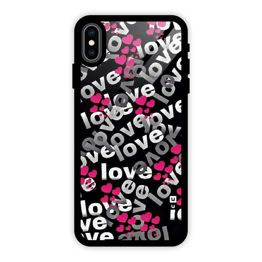Too Much Love Glass Back Case for iPhone XS Max