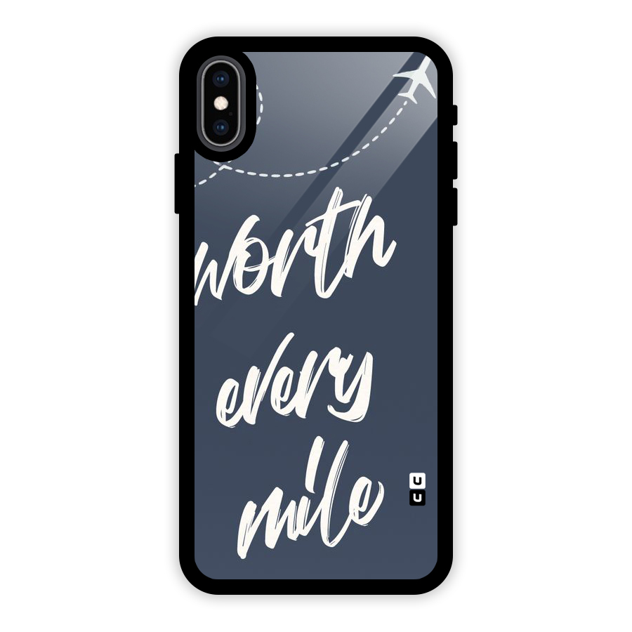 Worth Every Mile Glass Back Case for iPhone XS Max