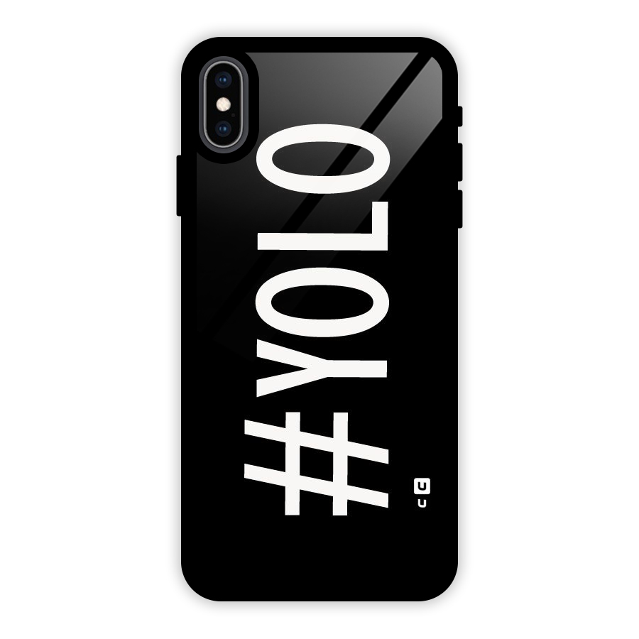 Yolo Glass Back Case for iPhone XS Max
