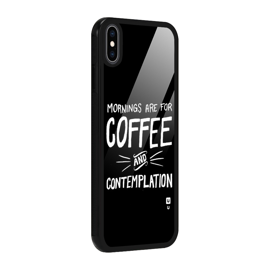 Coffee And Contemplation Glass Back Case for iPhone XS Max