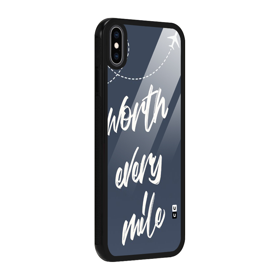 Worth Every Mile Glass Back Case for iPhone XS Max