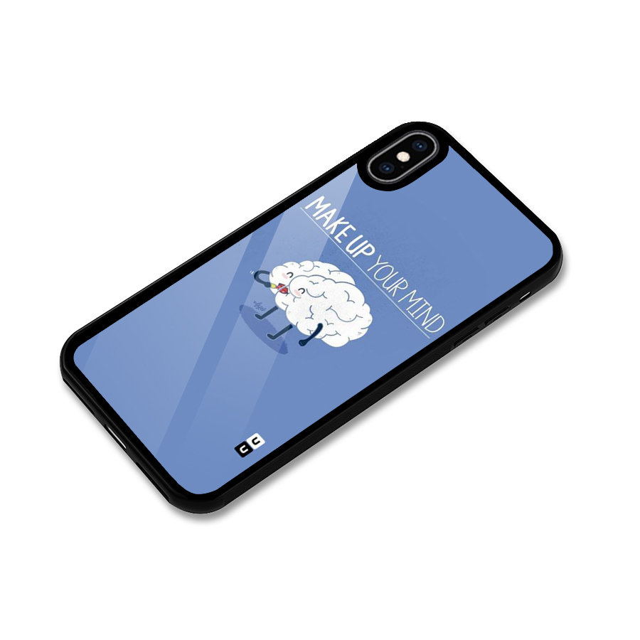 Makeup Your Mind Glass Back Case for iPhone XS Max