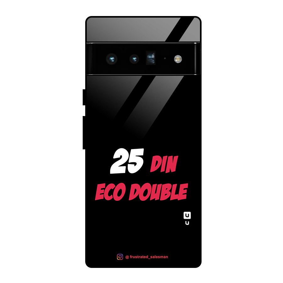 25 Din Eco Double Black Glass Back Case for Google Pixel 6 Pro