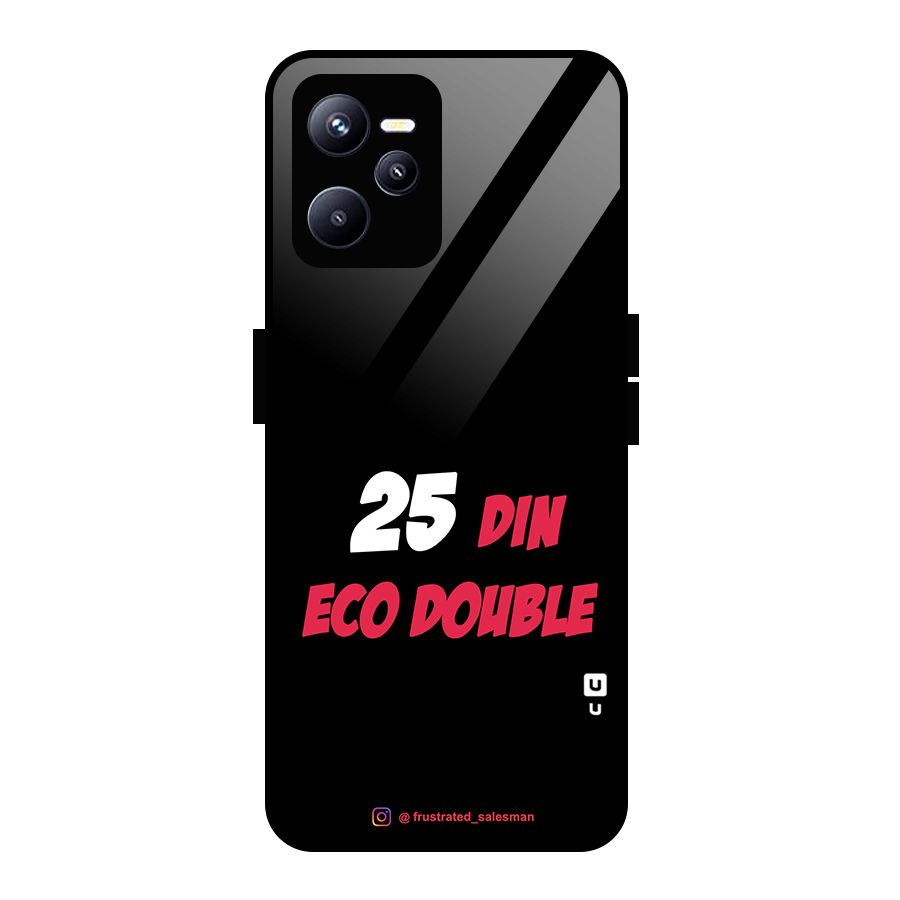 25 Din Eco Double Black Glass Back Case for Realme C35