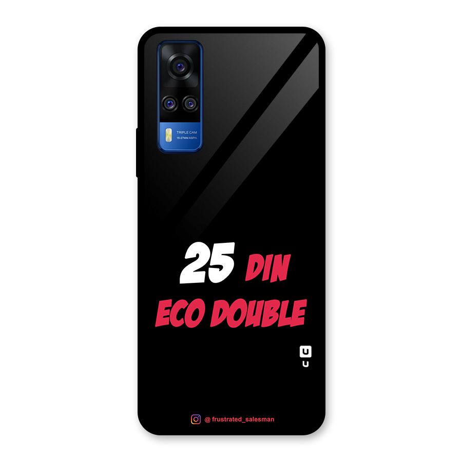25 Din Eco Double Black Glass Back Case for Vivo Y31
