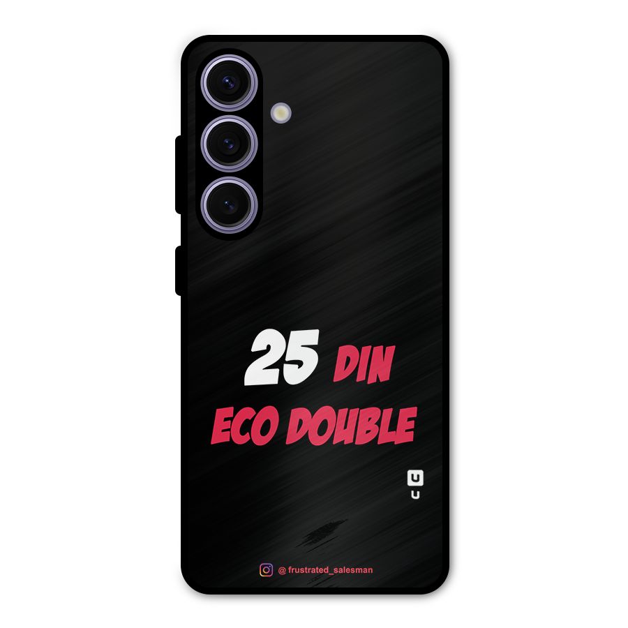 25 Din Eco Double Black Metal Back Case for Galaxy S24