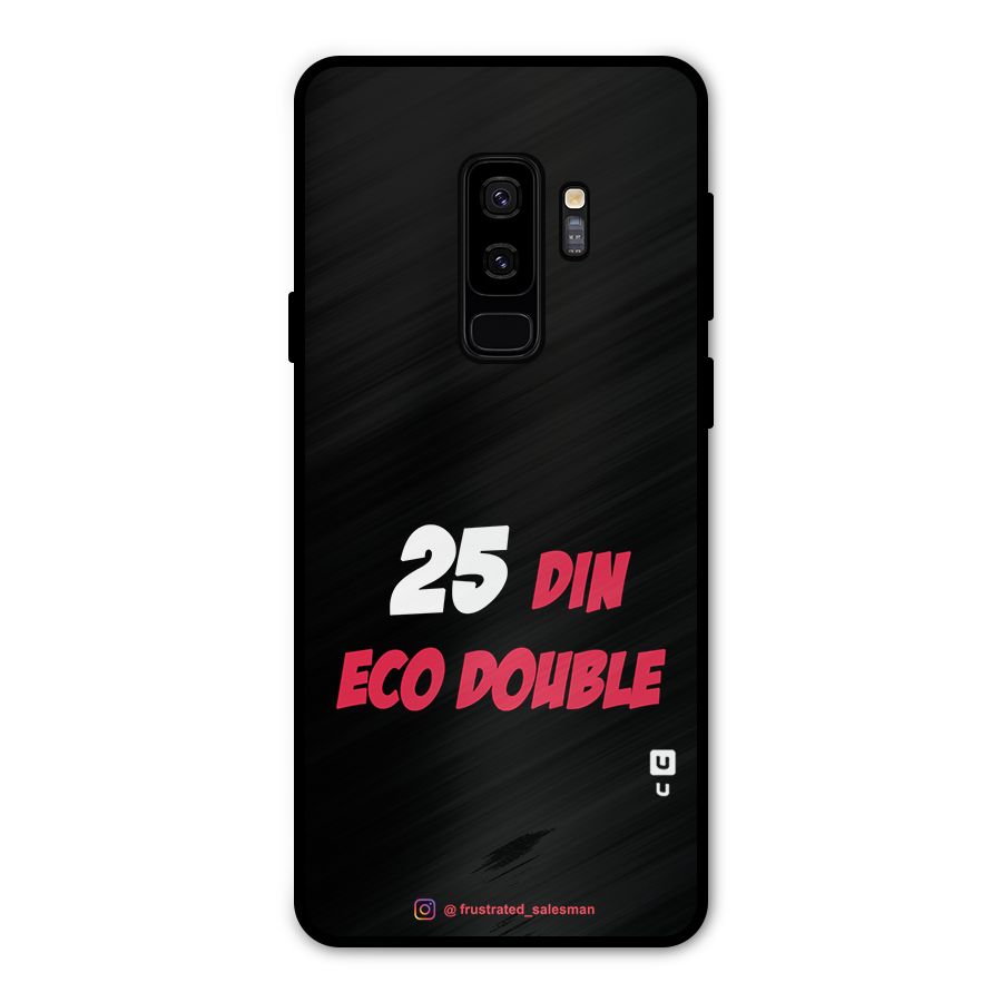 25 Din Eco Double Black Metal Back Case for Galaxy S9 Plus